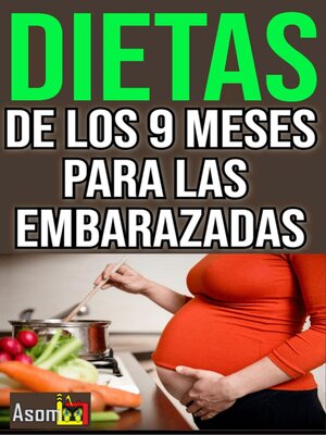 cover image of DIETAS  DE LOS 9 MESE PARA LAS  EMBARAZADAS